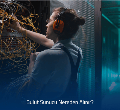 bulut-sunucu-nereden-alınır bulut sunucu nereden alınır