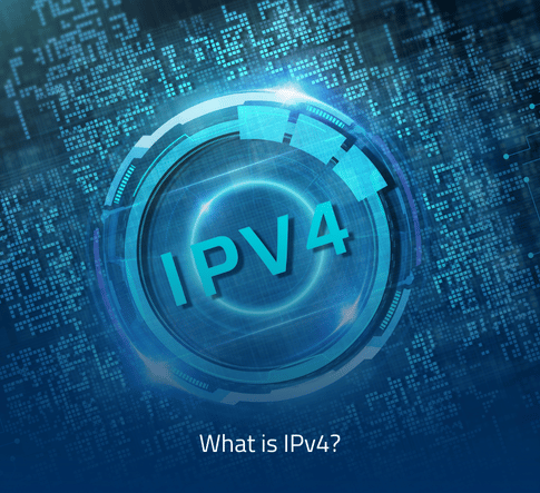 what-is-ipv4 what is ipv4