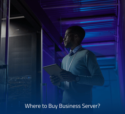 why-buy-a-business-server why buy a business server