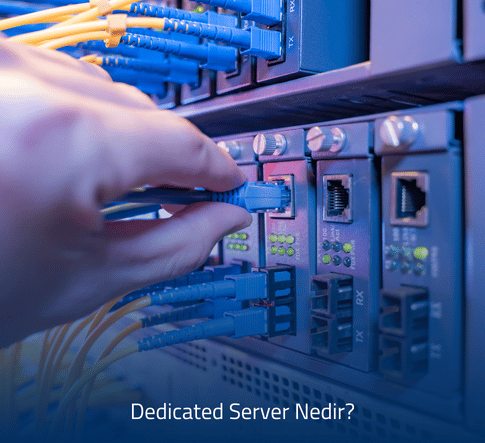 dedicated-sunucu-nedir dedicated sunucu nedir