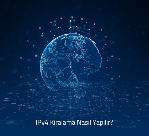 ipv4-kiralama-nasıl-yapılır ipv4 kiralama nasıl yapılır